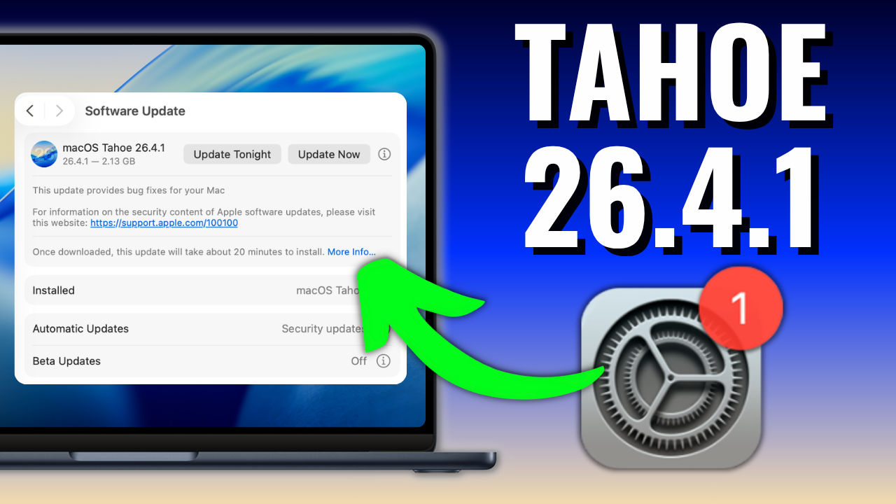 macOS Tahoe 26.4.1 Update! Everything you need to know.