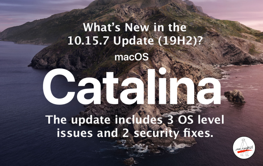 What's New in the macOS Catalina  Update (19H2)?