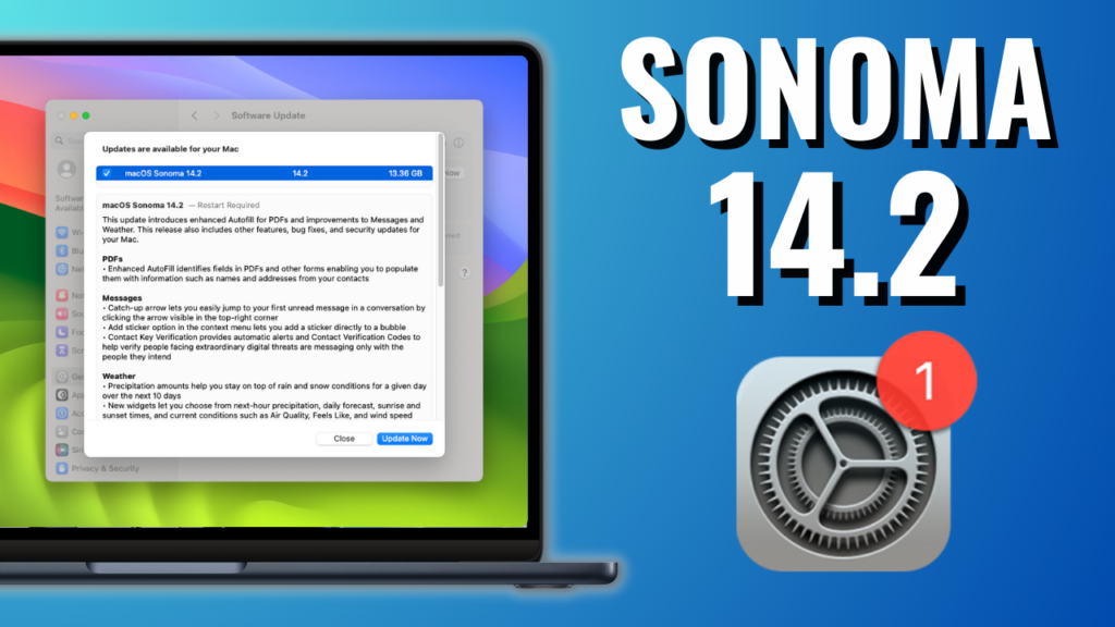 macOS Sonoma 14.2 Update (23C64) What's New?