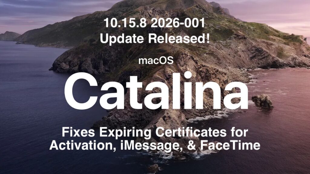 macOS Catalina 10.15.8 (2026‑001) Released Six Years After Its